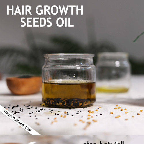 BEST HAIR GROWTH SEEDS OIL for extreme hair growth - The Little Shine