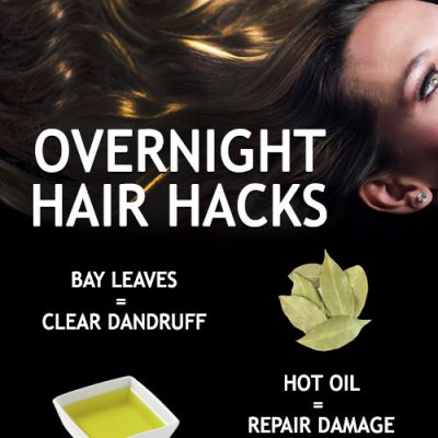 Overnight Hair Hacks