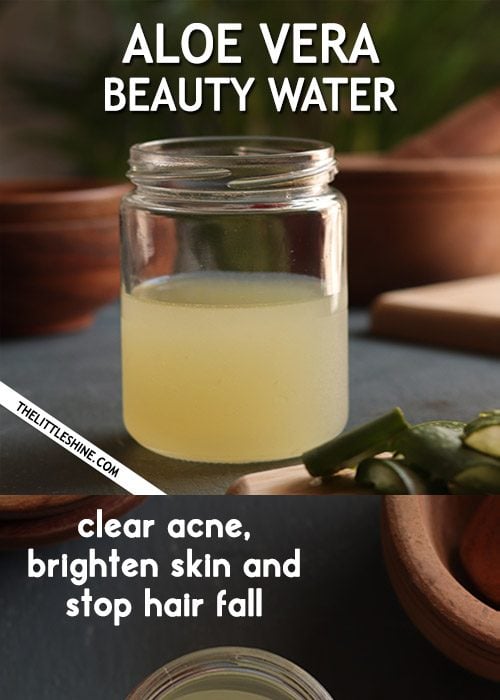 ALOE VERA BEAUTY WATER to clear acne and stop hair fall