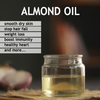 ALMOND OIL BENEFITS AND USES