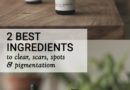 TWO BEST SKIN CARE INGREDIENTS