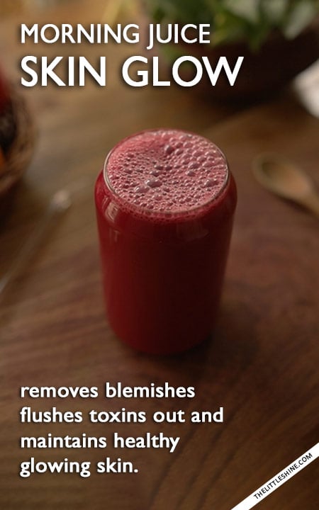 TREAT DULL SKIN AND IMPROVE SKIN TONE WITH THIS MORNING JUICE