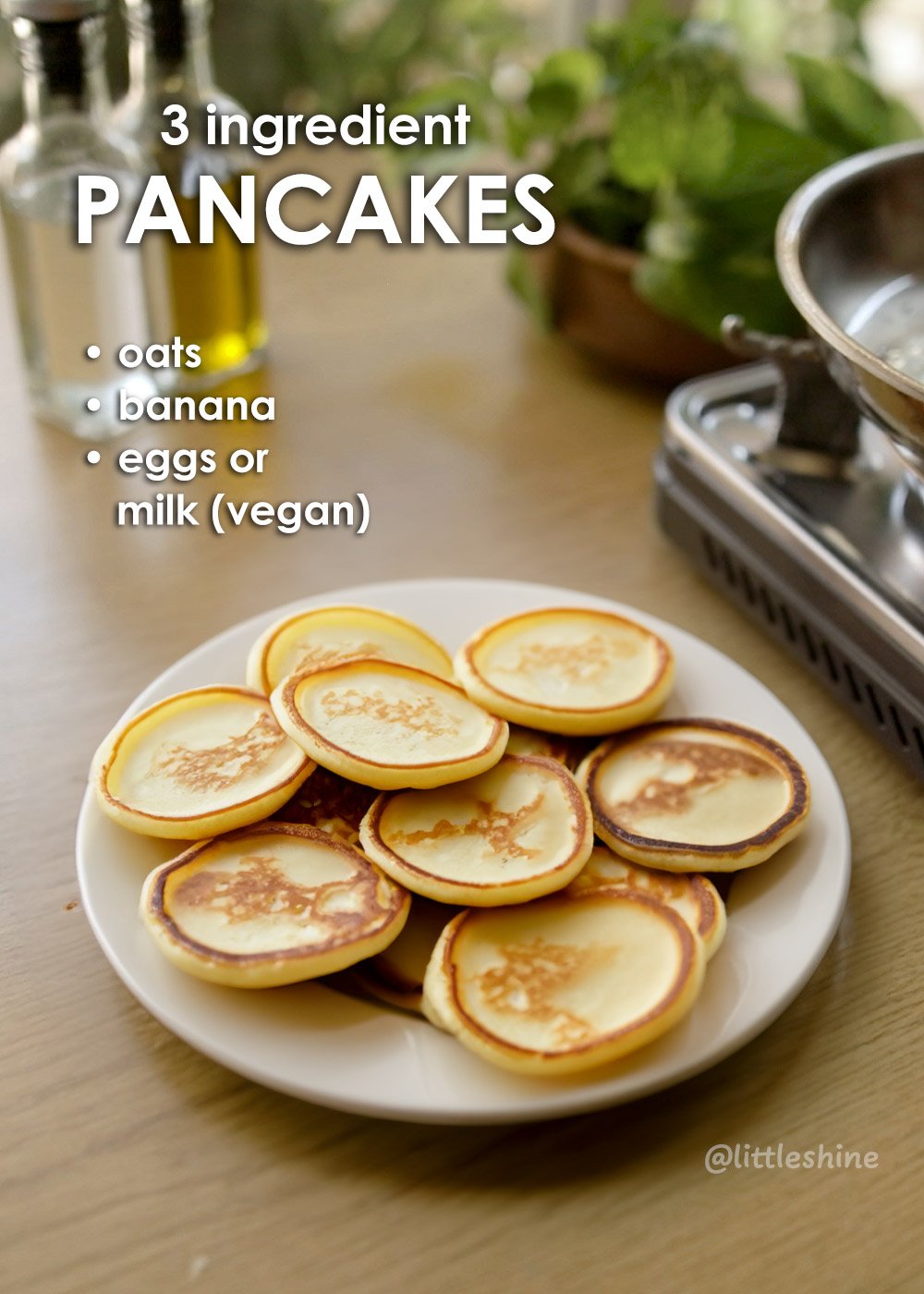  Oats Pancakes - 3 ingredients 