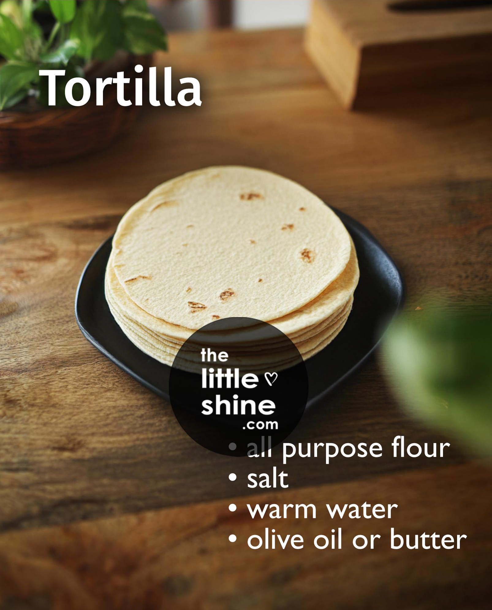 Tortilla