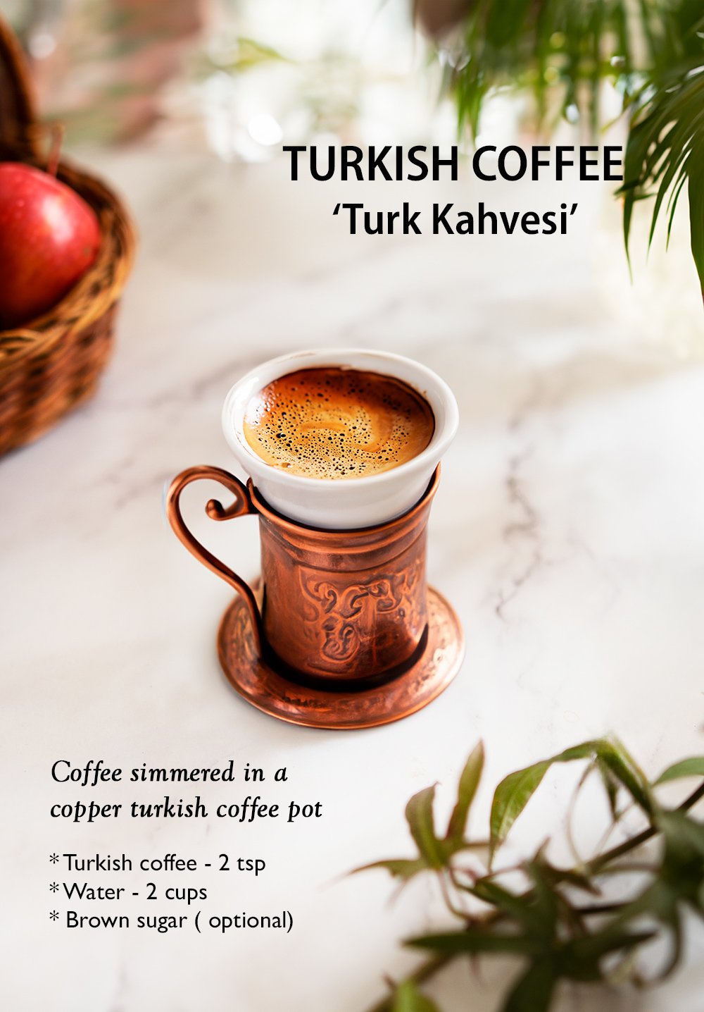  Turkish Coffee ‘Turk Kahvesi’