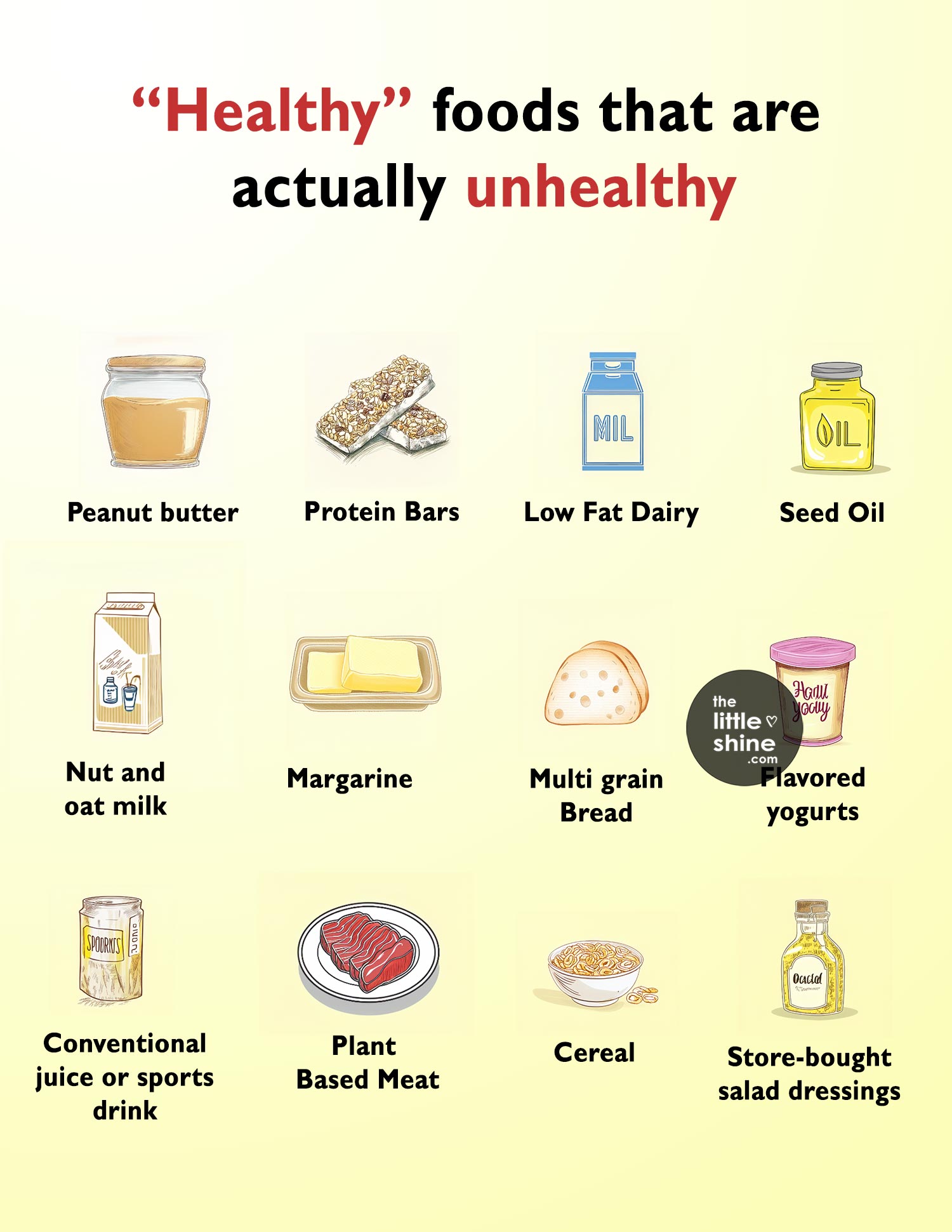 Healthy Foods That Are Actually Unhealthy