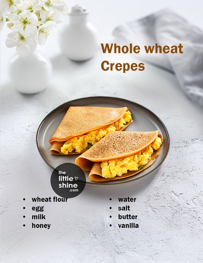 Whole wheat Crepe Recipe  