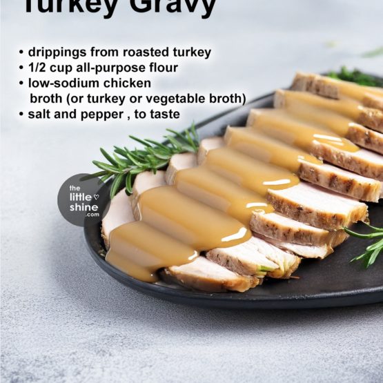 Turkey gravy with drippings -