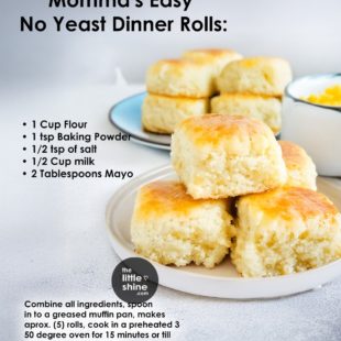 Momma's Easy No Yeast Dinner Rolls: