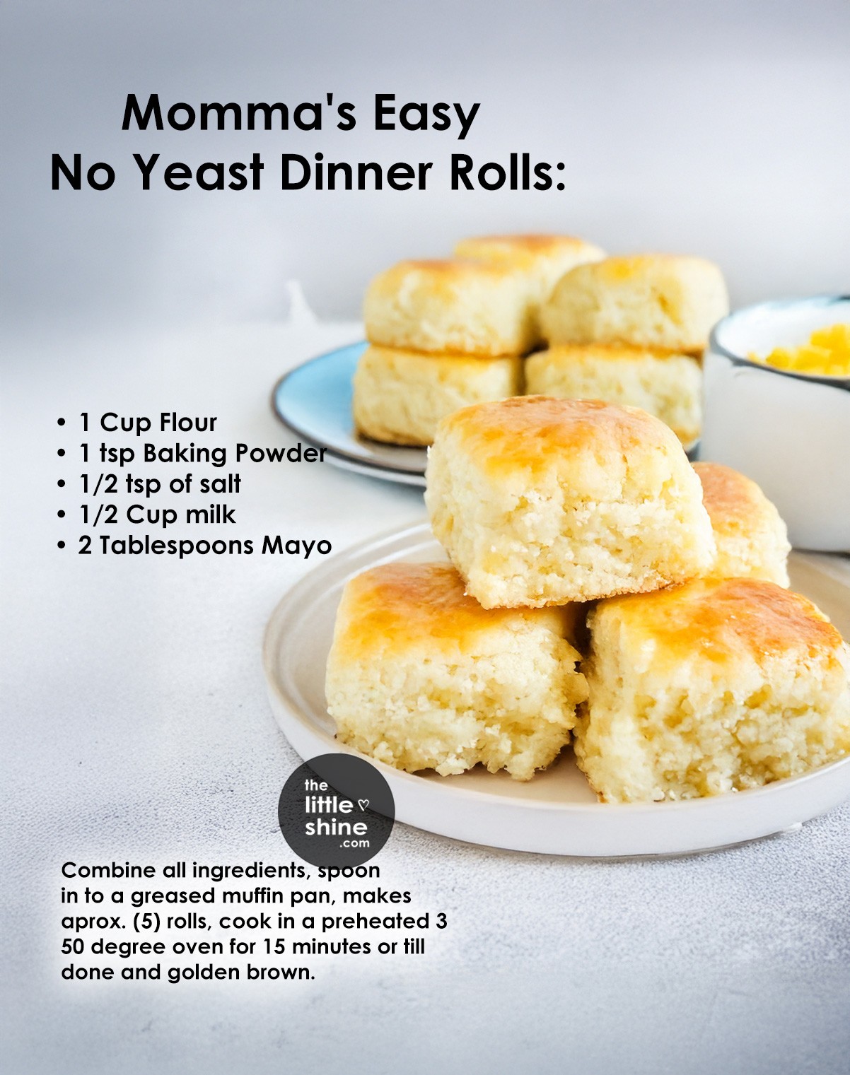 Momma's Easy No Yeast Dinner Rolls: